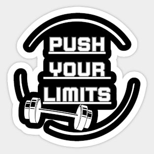 Push your limits Sticker